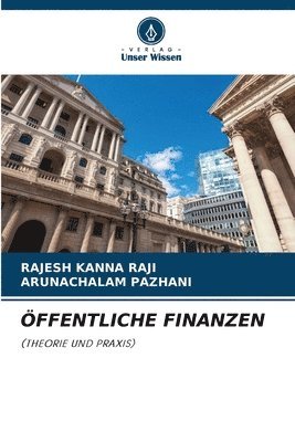 Rajesh Kanna Raji, Arunachalam Pazhani - Öffentliche Finanzen, Häftad