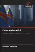 Cena naiwno?ci