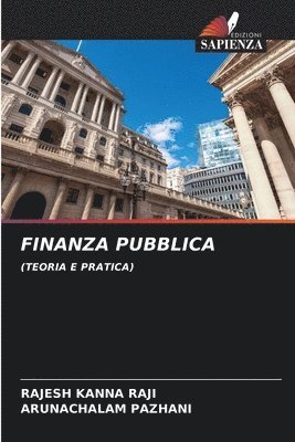 Rajesh Kanna Raji, Arunachalam Pazhani - Finanza Pubblica, Häftad