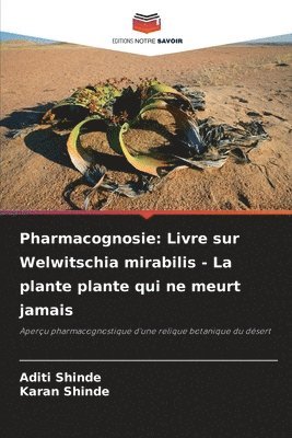 Aditi Shinde, Karan Shinde - Pharmacognosie, Häftad. Tillgänglighet: Lägg i varukorg