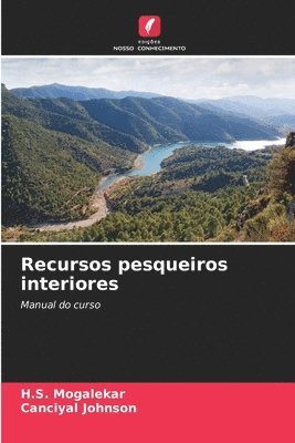 H S Mogalekar, Canciyal Johnson - Recursos pesqueiros interiores, Häftad