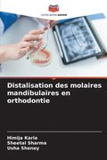 Distalisation des molaires mandibulaires en orthodontie