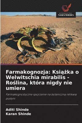Aditi Shinde, Karan Shinde - Farmakognozja, Häftad. Tillgänglighet: Lägg i varukorg