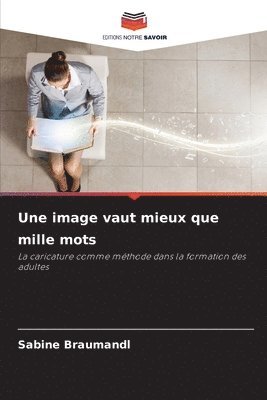 Sabine Braumandl - image vaut mieux que mille mots, Häftad