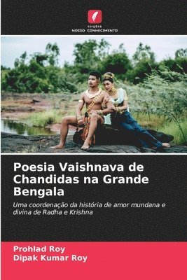 Poesia Vaishnava de Chandidas na Grande Bengala