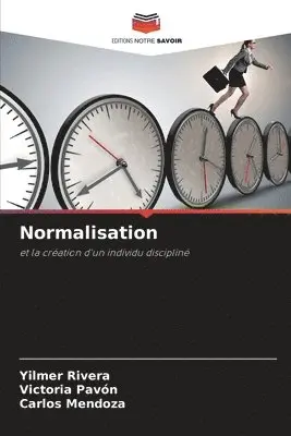 Yilmer Rivera, Victoria Pavón, Carlos Mendoza - Normalisation, Häftad. Tillgänglighet: Lägg i varukorg