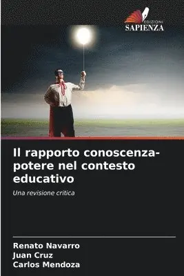 Renato Navarro, Juan Cruz, Carlos Mendoza - rapporto conoscenza-potere nel contesto educativo, Häftad. Tillgänglighet: Lägg i varukorg