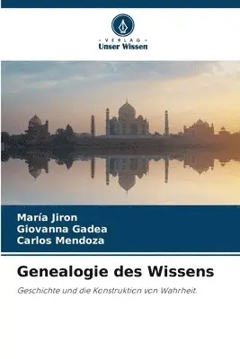 María Jiron, Giovanna Gadea, Carlos Mendoza - Genealogie des Wissens, Häftad. Tillgänglighet: Lägg i varukorg