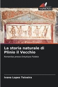 storia naturale di Plinio il Vecchio