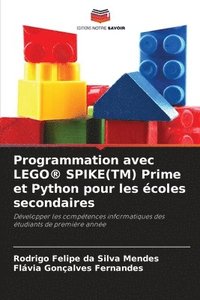 Programmation avec LEGO(R) SPIKE(TM) Prime et Python pour les coles secondaires