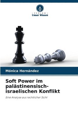 Mónica Hernández - Soft Power im palästinensisch-israelischen Konflikt, Häftad
