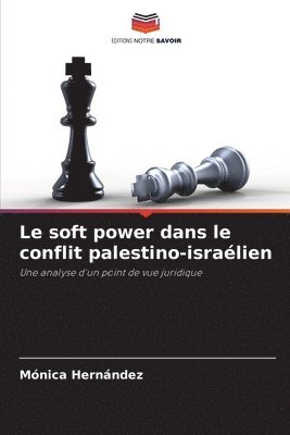 Mónica Hernández - soft power dans le conflit palestino-israélien, Häftad