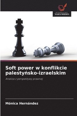 Mónica Hernández - Soft power w konflikcie palestyńsko-izraelskim, Häftad