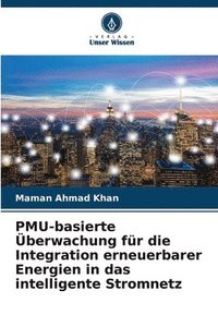 PMU-basierte Überwachung für die Integration erneuerbarer Energien in das intelligente Stromnetz