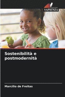 Marcílio de Freitas - Sostenibilità e postmodernità, Häftad