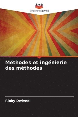Rinky Dwivedi - Méthodes et ingénierie des méthodes, Häftad