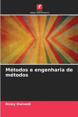 Rinky Dwivedi - Métodos e engenharia de métodos, Häftad