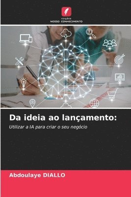 Abdoulaye Diallo - Da ideia ao lançamento, Häftad