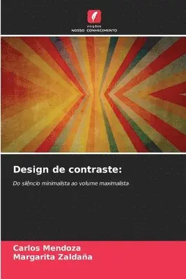 Carlos Mendoza, Margarita Zaldaña - Design de contraste, Häftad. Tillgänglighet: Lägg i varukorg