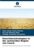 Koexistenzstrategien in der semiariden Region von Cear