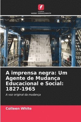 Colleen White - A imprensa negra, Häftad