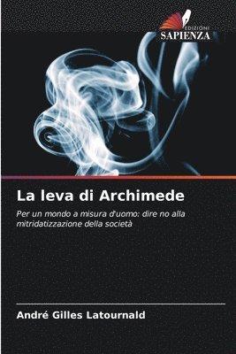 André Gilles Latournald - leva di Archimede, Häftad. Tillgänglighet: Lägg i varukorg