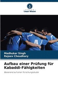 Aufbau einer Prüfung für Kabaddi-Fähigkeiten
