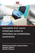 Conception d'un vaccin chimrique contre la mliodose par protomique soustractive