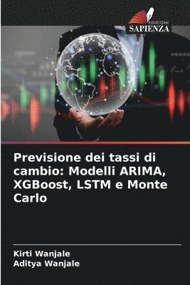 Kirti Wanjale, Aditya Wanjale - Previsione dei tassi di cambio, Häftad