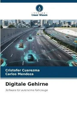 Cristofer Cuarezma, Carlos Mendoza - Digitale Gehirne, Häftad. Tillgänglighet: Lägg i varukorg