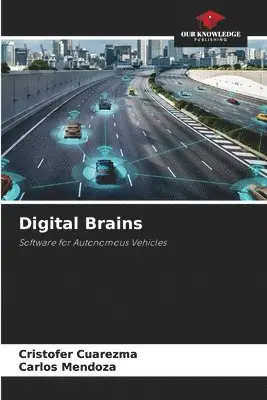 Cristofer Cuarezma, Carlos Mendoza - Digital Brains, Häftad. Tillgänglighet: Lägg i varukorg
