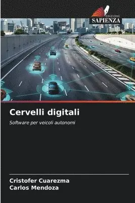 Cristofer Cuarezma, Carlos Mendoza - Cervelli digitali, Häftad. Tillgänglighet: Lägg i varukorg