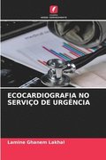 Ecocardiografia No Servio de Urgncia