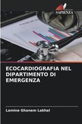 Ecocardiografia Nel Dipartimento Di Emergenza