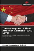 Resumption of Sino-American Relations (1969-1972)