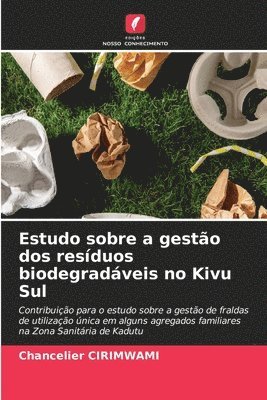 Estudo sobre a gestão dos resíduos biodegradáveis no Kivu Sul