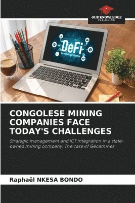 Congolese Mining Companies Face Today's Challenges