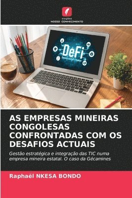 As Empresas Mineiras Congolesas Confrontadas Com OS Desafios Actuais