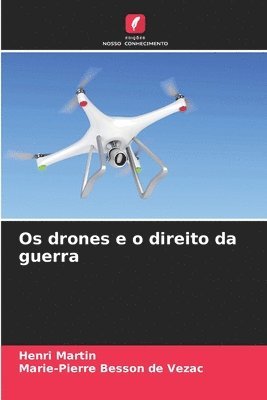 Os drones e o direito da guerra