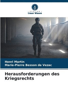 Herausforderungen des Kriegsrechts