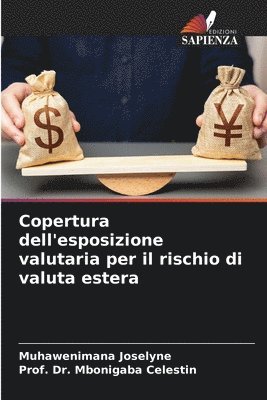 Muhawenimana Joselyne, Prof Mbonigaba Celestin - Copertura dell'esposizione valutaria per il rischio di valuta estera, Häftad