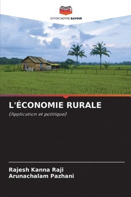 Rajesh Kanna Raji, Arunachalam Pazhani - L'Économie Rurale, Häftad