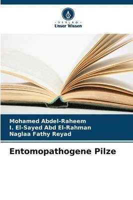 Entomopathogene Pilze