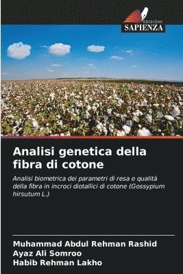 Muhammad Abdul Rehman Rashid, Ayaz Ali Somroo, Habib Rehman Lakho - Analisi genetica della fibra di cotone, Häftad