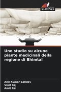 Uno studio su alcune piante medicinali della regione di Bhimtal