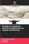 Estudo de algumas plantas medicinais da região de Bhimtal