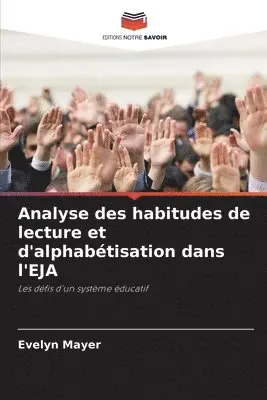 Evelyn Mayer - Analyse des habitudes de lecture et d'alphabétisation dans l'EJA, Häftad. Tillgänglighet: Lägg i varukorg