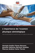 L'importance de l'examen physique s�miologique