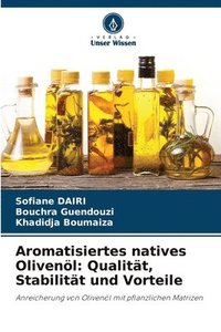 Aromatisiertes natives Oliven�l