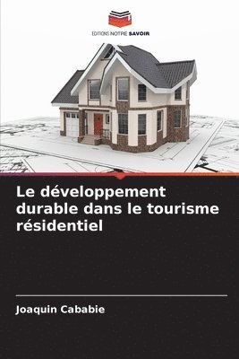 développement durable dans le tourisme résidentiel